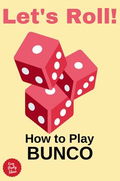 two red dices with the words let's roll how to play bunco