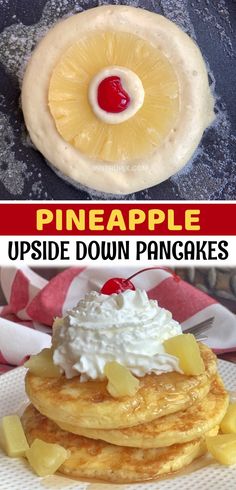 pineapple upside down pancakes with whipped cream on top