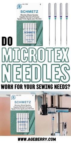 An informational graphic about Schmetz Microtex (Sharp) needles for precision sewing. It features needle packaging on a green fabric background and an enlarged view of the needles. The text asks, 'Do Microtex Needles work for your sewing needs?' in bold black and green fonts, with Ageberry.com highlighted below.