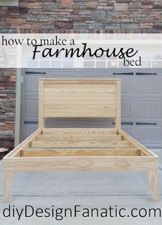 how to make a farmhouse bed with diy design fanatic on the front porch