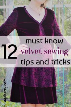 a woman in purple dress with text overlay that reads, must know velvet sewing tips and tricks