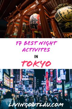 the top ten best night activities in tokyo