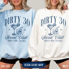 Personalized Dirty 30 Sweatshirt Custom Name Dirty Thirty Crewneck Birthday Party Favors Cocktail Social Club Sweater 30th Birthday Gift 30th Birthday Shirt Girls Trip Gift Girls Weekend Sister Trip The perfect Custom Dirty 30 Sweatshirt for a stylish Birthday Girl and her Birthday Crew! This Personalized Matching 30th Birthday Sweater makes the perfect Gift for 30th Birthday Gift. It's made from a Premium Soft Ring Spun Cotton Blend Fabric for perfect spring and summer comfort. Full of style an Sister Trip, Birthday Sweater, Girls Trip Gifts, 30th Birthday Shirts, 30th Birthday Gift, Dirty Thirty, Personalized Matches, Dirty 30, Birthday Trip