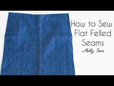 how to sew the flat fielded jeans