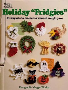 a book with crocheted christmas decorations on the front and back cover, which reads holiday's frigies