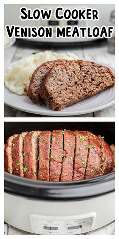 slow cooker venison meatloaf recipe in the crock pot with text overlay