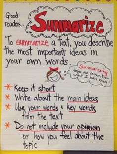 a piece of paper with writing on it that says summarize to summarize a text, you describe the most important ideas in your own words