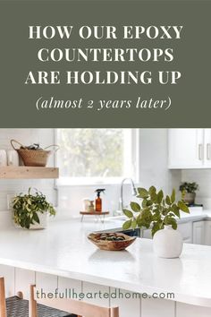 Epoxy Countertops (Two Year Review) - Full Hearted Home Painting Kitchen Countertops, Diy Kitchen Cabinets Makeover, Spanish Style Kitchen, Epoxy Countertops, Year Review, Epoxy Countertop, Black Countertops