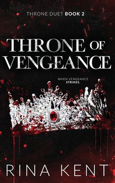 throne of vengeance by rina kent book 2 in the throne of vengeance series