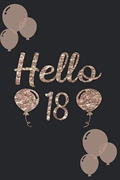 18th Birthday Quotes Funny, Happy 18th Birthday Quotes, It's My 18th Birthday, 17 Doğum Günü, Happy Birthday To Me Quotes, 18th Birthday Decorations, Happy Birthday 18th, Birthday Girl Quotes, Write Notes