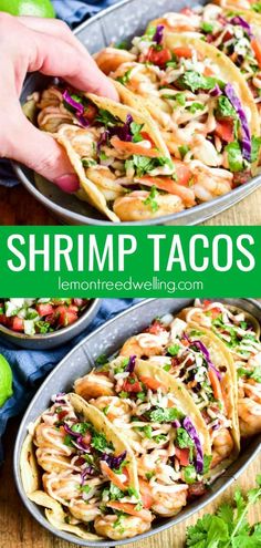 this shrimp tacos recipe is so good and easy to make it's loaded with fresh ingredients