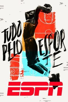 a poster with an image of a basketball player in the air and words above it