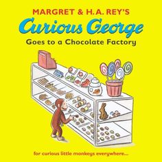 the curious george goes to a chocolate factory by margret h a key's