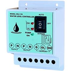 the control panel for an automatic water level controller