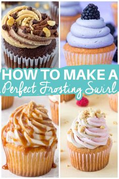 how to make a perfect frosting swirl for cupcakes, muffins and more