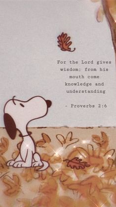 a card with a snoopy dog sitting under a tree and the words for the lord gives