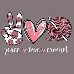 a peace love crochet sign with two yarns and a ball of yarn in the shape of a heart