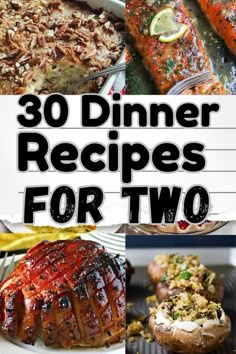 the cover of 30 dinner recipes for two, including baked goods and other food items