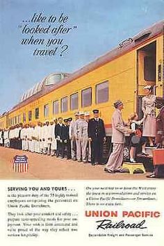 an advertisement for union pacific railroad with men and women standing in front of the train