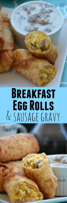 breakfast egg rolls and sausage gravy on a plate