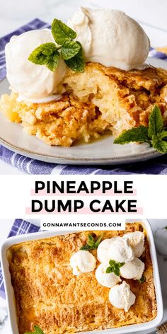 pineapple dump cake with ice cream on top and in a white dish next to it