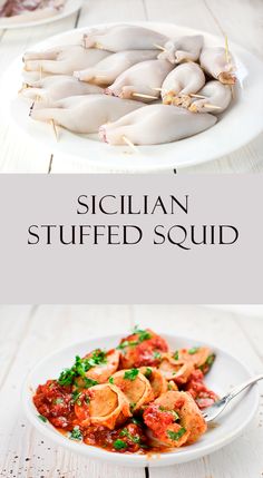 two plates with different types of food on them and the words sicilian stuffed squid above it