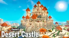 the desert castle in minecraft is shown with text overlaying it's image