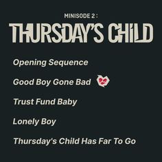 the title for an upcoming show called, thursday's child