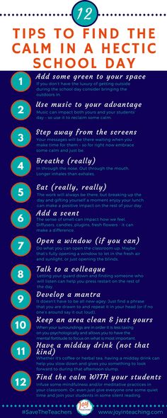 a poster with the words tips to find the calm in a hectic school day