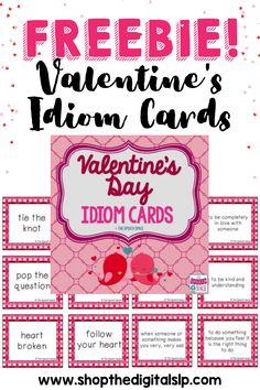 valentine's day idiom cards with the text freebie valentine's idiom cards