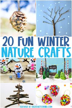 20 fun winter nature crafts for kids that are easy to make and great for christmas