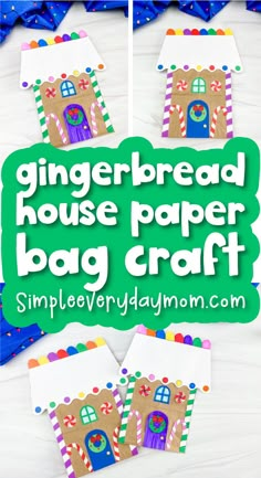 gingerbread house paper bag craft with the words gingerbread house paper bag craft on it