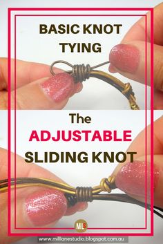 the adjustable slider knot is shown in three different positions, with text overlaying it