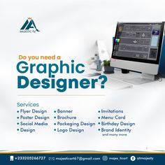 an ad for graphic designer with the title do you need a graphic designer?