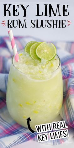 key lime rum slushie with real key limes