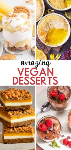 collage of vegan desserts with text overlay reading amazing vegan desserts