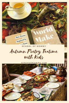 an autumn poetry teatime with kids is featured in this postcard from the book world make