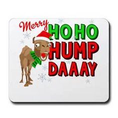 merry ho hump daay with a camel on it's head and scarf around its neck