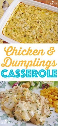 chicken and dumpling casserole is shown in three different pictures with the title