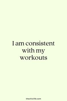 the words i am content with my workouts written in black on a light green background