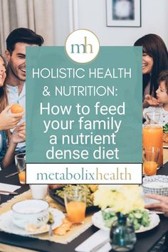 How to feed your family a nutrient dense diet: discover the holistic health and nutrition! Packing your meals full of nutrients means giving your body what it needs to feel great. It also means taking a step back to look at what you’re eating now and how you can be more thoughtful in your food selection and preparation. Nutrient Dense Diet, Eating Carrots, Whole Food Diet, Healthy Lifestyle Changes, Live Healthy, Nutrient Dense Food