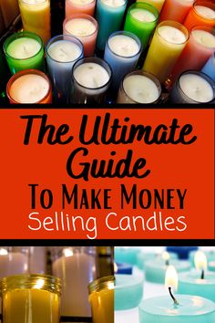 the ultimate guide to make money selling candles