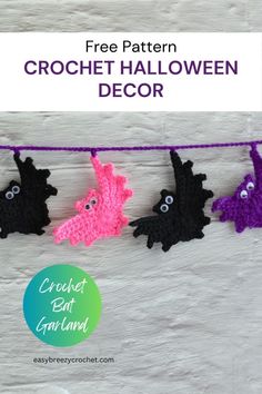 crochet halloween decorations hanging on a line with text overlay that says free pattern