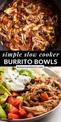 slow cooker pulled pork burrito bowls with tomatoes, avocado and sour cream