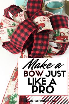 how to make the perfect bow for your christmas tree or holiday decorating project with free printables