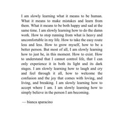 a poem written in black and white with the words i am slowly learning what it means to be human