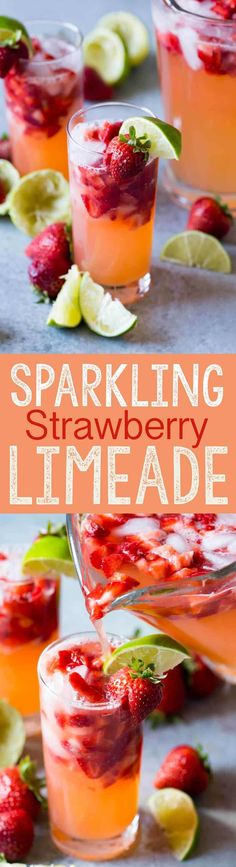 sparkling strawberry limeade is an easy and delicious drink that's perfect for summer