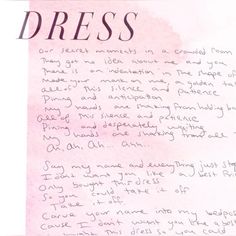 a piece of paper with writing on it that says, dress or letter written in cursive ink