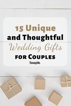 wedding gifts for couples that are unique and thoughtful