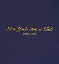 the new york tennis club's logo is shown in gold on a dark blue background